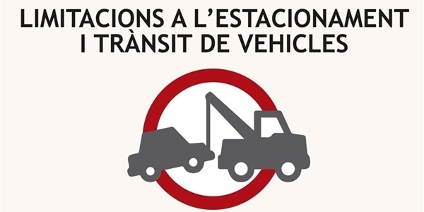 Limitacions al trànsit i estacionament de vehicles durant les Festes Majors