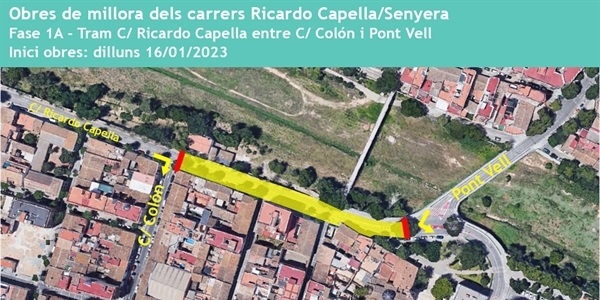 Inici de les obres de millora al carrer Ricardo Capella (tram entre C/ Colón i Pont Vell)