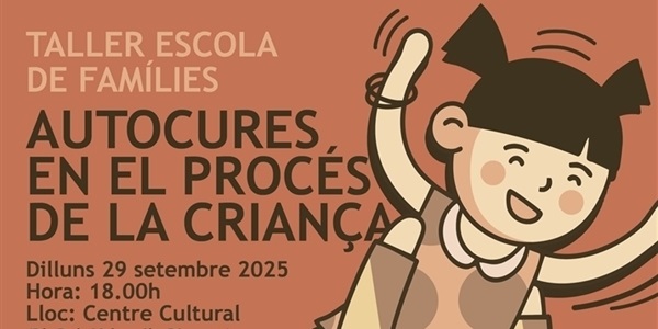 Xerrada "Autocures en el procés de la criança"